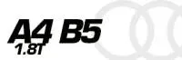 Audi A4 1.8T B5